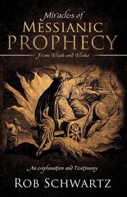 Book cover for Miracles of Messianic Prophecy