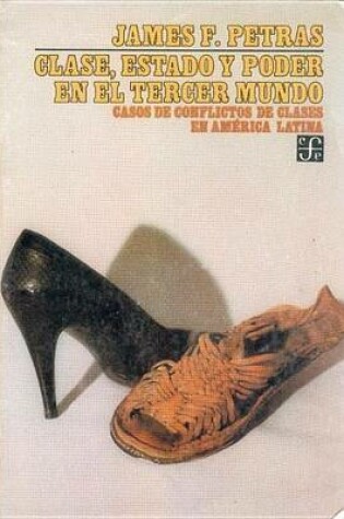 Cover of Clase, Estado y Poder En El Tercer Mundo