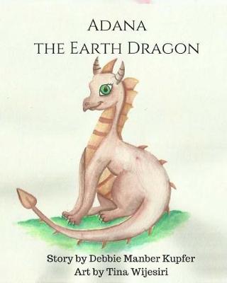 Book cover for Adana the Earth Dragon