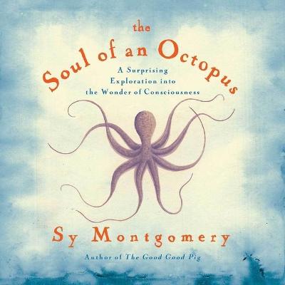 Cover of The Soul of an Octopus