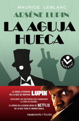 Book cover for La aguja hueca: Descubre las historias que cambiaron la vida de Assane / The Hol low Needle: The Further Adventures of Arsène Lupin