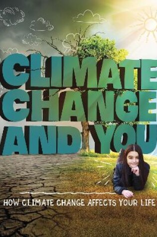 Cover of Climate Change and You
