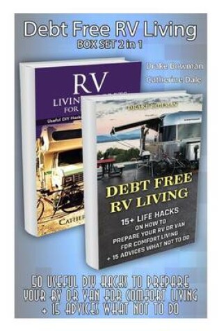 Cover of Debt Free RV Living Box Set 2 in 1