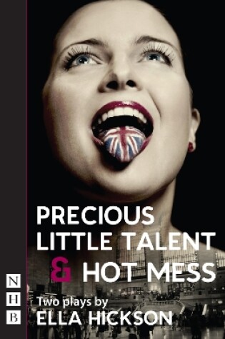 Cover of Precious Little Talent & Hot Mess