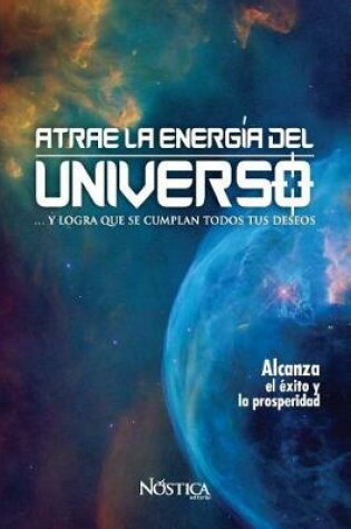 Cover of Atrae La Energia del Universo