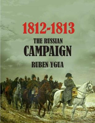 Book cover for 1812-1813- The Russian Campaign