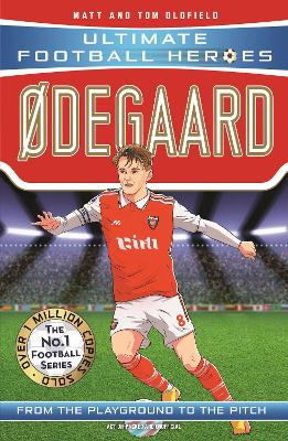 Book cover for Ødegaard (Ultimate Football Heroes - the No.1 football series): Collect them all!