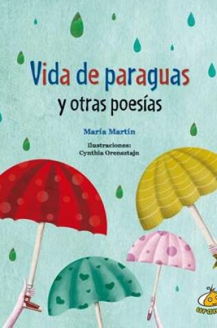 Cover of Vida de Paraguas y Otras Poesias