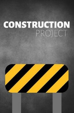 Cover of Construction Project