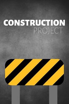 Cover of Construction Project