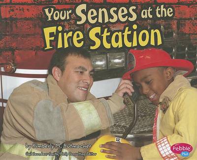 Book cover for Your Senses at the Fire Station