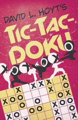 Book cover for David L. Hoyt's Tic-Tac-Doku