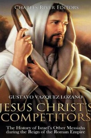 Cover of Jesus Christ's Competitors