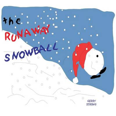 Book cover for The Runaway Snowball