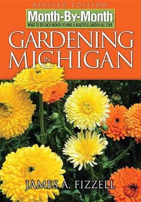 Book cover for Month-By-Month Gardening in Michigan