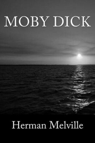 Cover of Moby Dick [Large Print Edition]