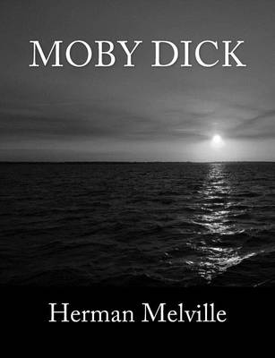 Book cover for Moby Dick [Large Print Edition]