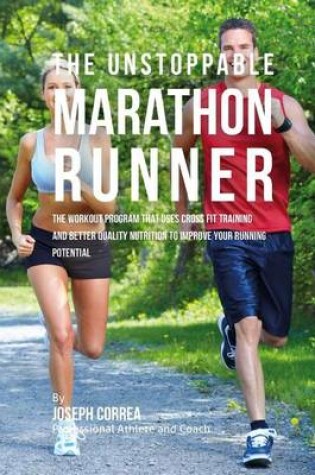 Cover of The Unstoppable Marathon Runner