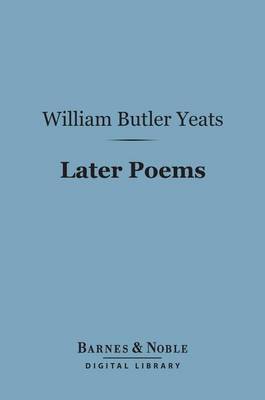 Book cover for Later Poems (Barnes & Noble Digital Library)