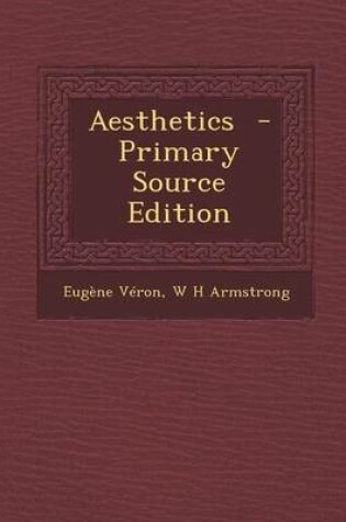 Cover of Aesthetics - Primary Source Edition
