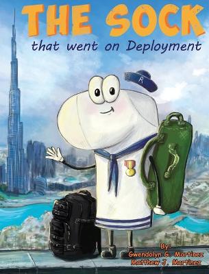 Book cover for The Sock That Went On Deployment