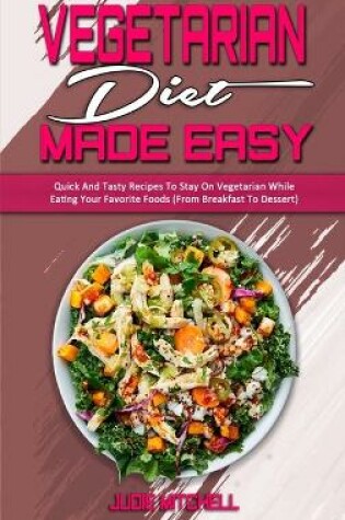 Cover of Vegetarian Diet Made Easy