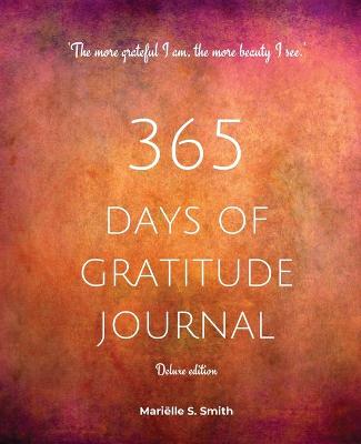 Book cover for 365 Days of Gratitude Journal, Vol. 2 (Deluxe full colour edition)