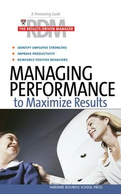 Cover of Managing Performance to Maximize Results