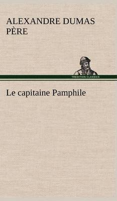 Book cover for Le capitaine Pamphile