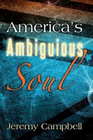 Cover of America's Ambiguous Soul