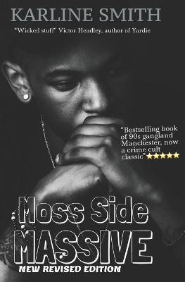 Book cover for Moss Side Massive