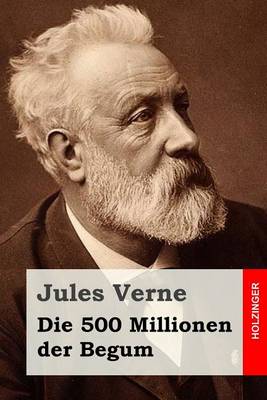 Book cover for Die 500 Millionen der Begum