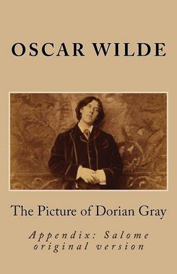 Book cover for The Picture of Dorian Gray & Salome (O. Wilde Especial Edition with Appendix)