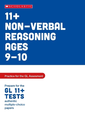 Cover of 11+ Non-verbal Reasoning Practice and Test for the GL Assessment Ages 09-10