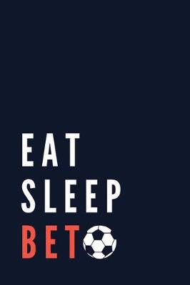 Book cover for Eat Sleep Bet