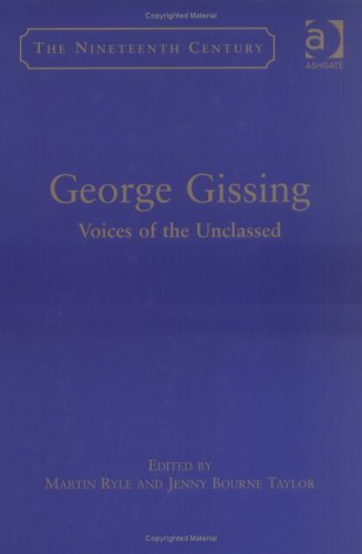 Cover of George Gissing : Voices of the Unclassed