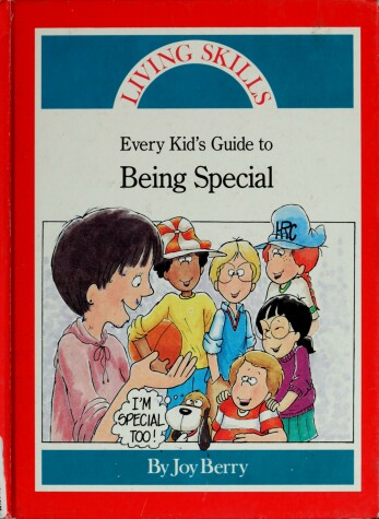 Book cover for Every Kid's Guide to Being Special