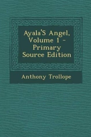 Cover of Ayala's Angel, Volume 1