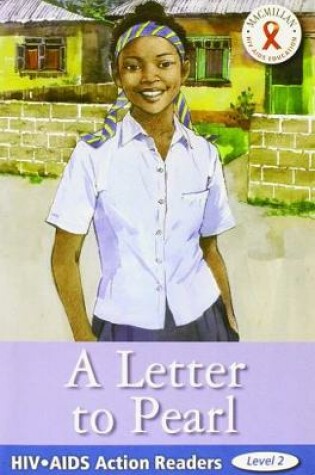 Cover of HIV/AIDS Action Readers: Letter To Pearl