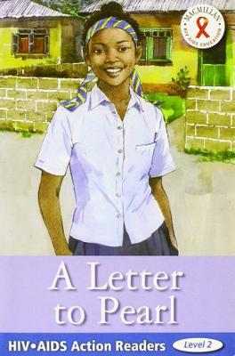 Book cover for HIV/AIDS Action Readers: Letter To Pearl