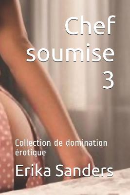 Book cover for Chef soumise 3