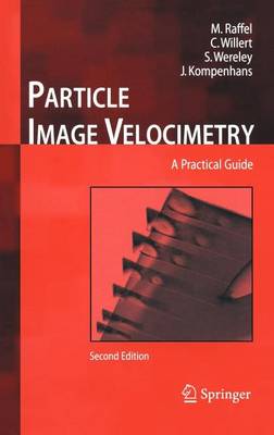 Book cover for Particle Image Velocimetry: A Practical Guide