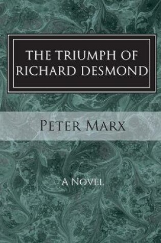 Cover of The Triumph of Richard Desmond