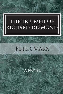 Book cover for The Triumph of Richard Desmond