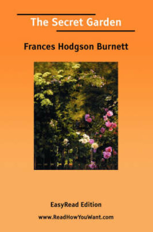 Cover of The Secret Garden [Easyread Edition]