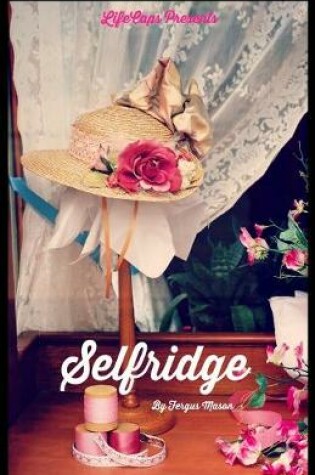 Cover of Selfridge