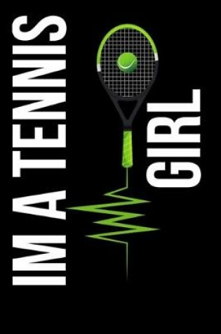 Cover of I Am A Tennis Girl