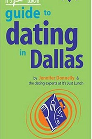 Cover of It's Just Lunch GT Dating in Dallas