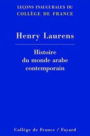 Cover of Histoire Du Monde Arabe Contemporain