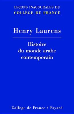 Book cover for Histoire Du Monde Arabe Contemporain